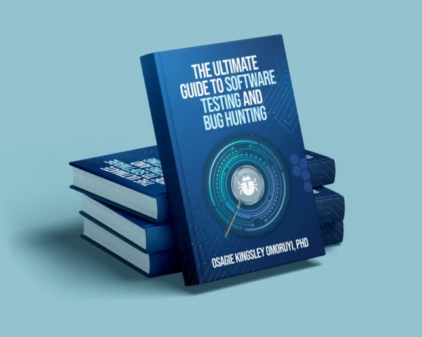 The Ultimate Guide to Software Testing and Bug Hunting